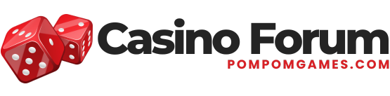 PomPom Casino Forum